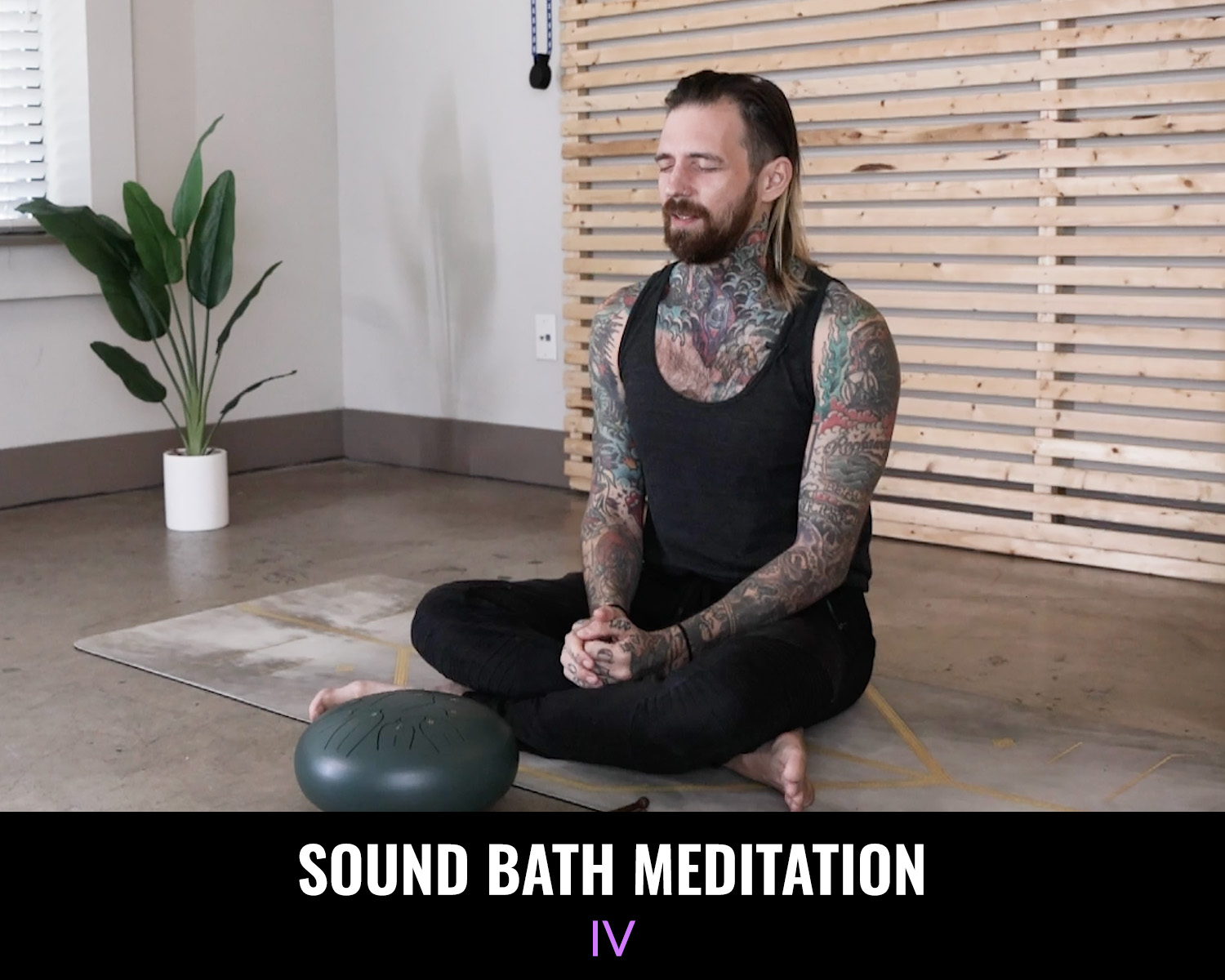 Sound Bath Meditation IV